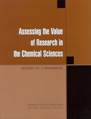 Carte Assessing the Value of Research in the Chemical Sciences Chemical Sciences Roundtable