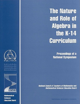 Book Nature and Role of Algebra in the K-14 Curriculum Center for Science