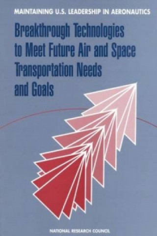 Carte Maintaining U.S. Leadership in Aeronautics Committee to Identify Potential Breakthrough Technologies and Assess Long-Term R&D Goals in Aeronautics and Space Transportation Technology