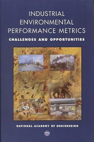 Książka Industrial Environmental Performance Metrics Committee on Industrial Environmental Performance Metrics