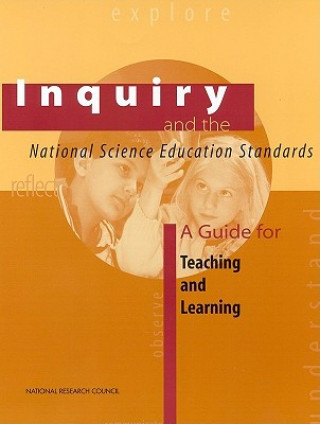 Book Inquiry and the National Science Education Standards Committee on the Development of an Addendum to the National Science Education Standards on Scientific Inquiry