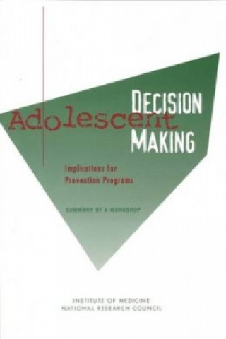Knjiga Adolescent Decision Making Board on Children