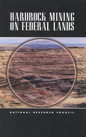 Carte Hardrock Mining on Federal Lands Committee on Hardrock Mining on Federal Lands