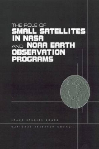 Carte Role of Small Satellites in NASA and NOAA Earth Observation Programs Committee on Earth Studies