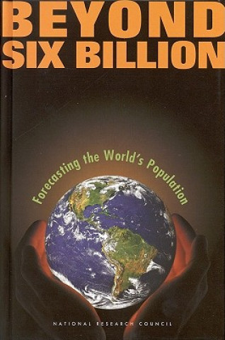 Книга Beyond Six Billion Panel on Population Projections
