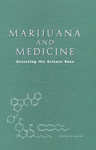 Kniha Marijuana and Medicine Institute of Medicine