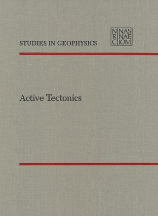Kniha Active Tectonics Geophysics Study Committee