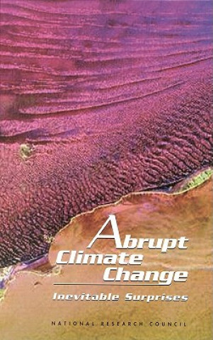 Kniha Abrupt Climate Change Committee on Abrupt Climate Change