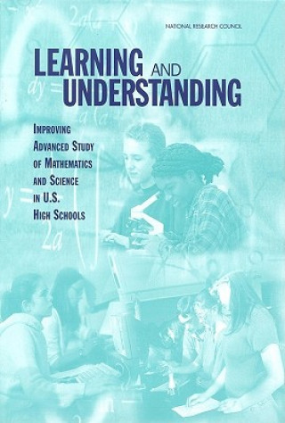 Buch Learning and Understanding Committee on Programs for Advanced Study of Mathematics and Science in American High Schools