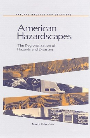 Könyv American Hazardscapes Joseph Henry Press
