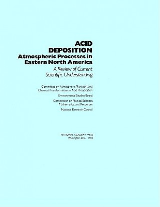 Książka Acid Deposition Committee on Atmospheric Transport and Chemical Transformation in Acid Precipitation