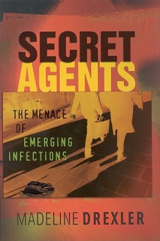 Knjiga Secret Agents Madeline Drexler