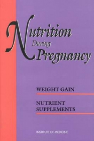 Carte Nutrition During Pregnancy Committee on Nutritional Status During Pregnancy and Lactation