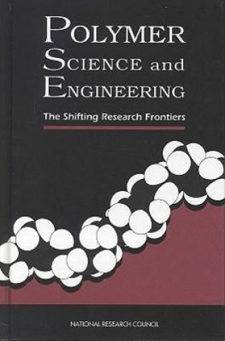 Book Polymer Science and Engineering Committee on Polymer Science and Engineering