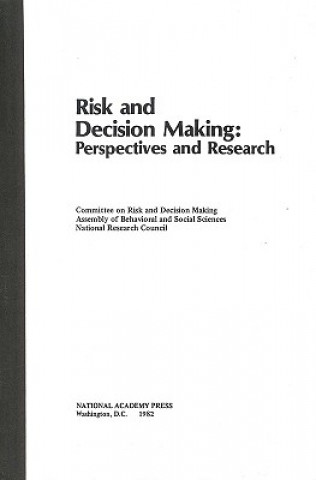 Könyv Risk and Decision Making Committee on Risk and Decision Making