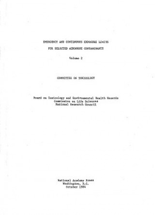 Kniha Emergency and Continuous Exposure Limits for Selected Airborne Contaminants Committee on Toxicology