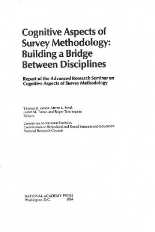 Kniha Cognitive Aspects of Survey Methodology Committee on National Statistics