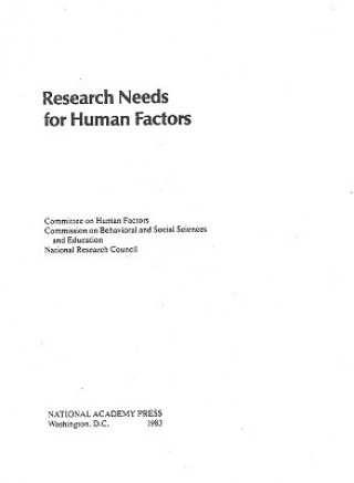 Boek Research Needs for Human Factors Committee on Human Factors