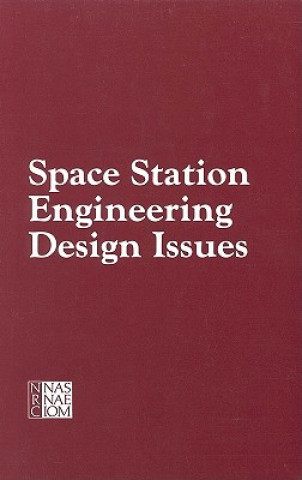 Buch Space Station Engineering Design Issues Workshop Committee on Space Station Engineering Design Issues