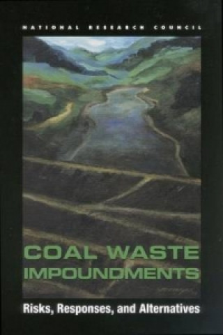 Książka Coal Waste Impoundments Committee on Coal Waste Impoundments