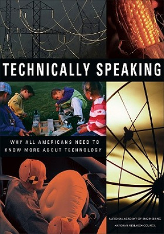 Livro Technically Speaking Committee on Technological Literacy