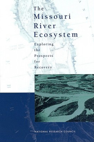 Libro Missouri River Ecosystem Committee on Missouri River Ecosystem Science