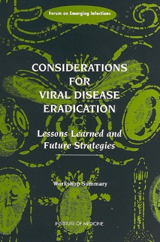 Książka Considerations for Viral Disease Eradication Forum on Emerging Infections