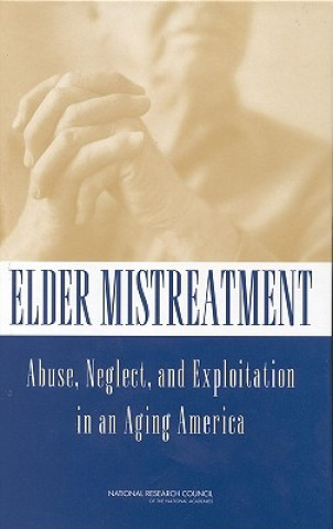 Carte Elder Mistreatment Panel to Review Risk and Prevalence of Elder Abuse and Neglect
