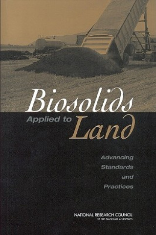 Buch Biosolids Applied to Land Committee on Toxicants and Pathogens in Biosolids Applied to Land