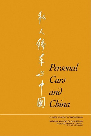 Kniha Personal Cars and China Committee on the Future of Personal Transport Vehicles in China