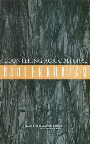 Carte Countering Agricultural Bioterrorism Committee on Biological Threats to Agricultural Plants and Animals