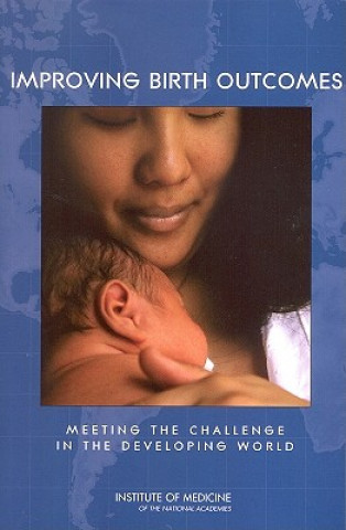 Книга Improving Birth Outcomes Committee on Improving Birth Outcomes