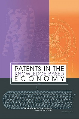 Book Patents in the Knowledge-Based Economy Committee on Intellectual Property Rights in the Knowledge-Based Economy