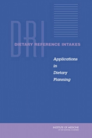 Knjiga Dietary Reference Intakes Subcommittee on Interpretation and Uses of Dietary Reference Intakes
