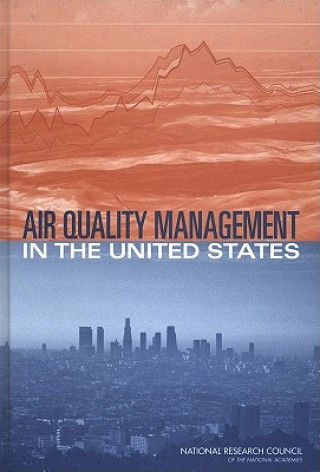 Carte Air Quality Management in the United States Division on Earth and Life Studies