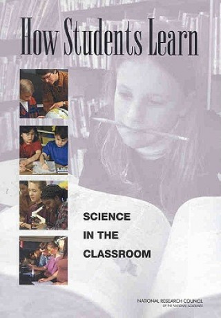 Book How Students Learn Division of Behavioral and Social Sciences and Education