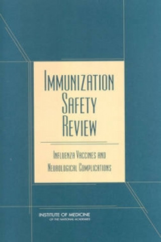 Knjiga Immunization Safety Review Immunization Safety Review Committee