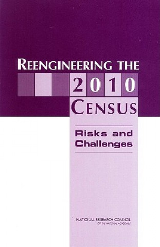 Kniha Reengineering the 2010 Census Panel on Research on Future Census Methods