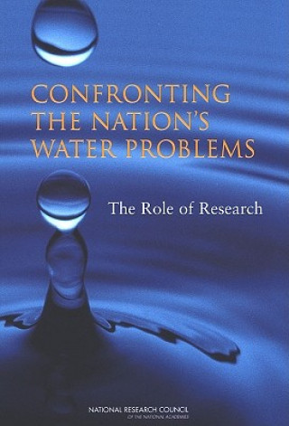 Kniha Confronting the Nation's Water Problems Committee on Assessment of Water Resources Research