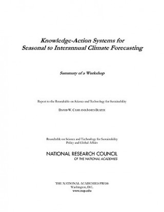 Buch Knowledge-Action Systems for Seasonal to Interannual Climate Forecasting Roundtable on Science and Technology for Sustainability