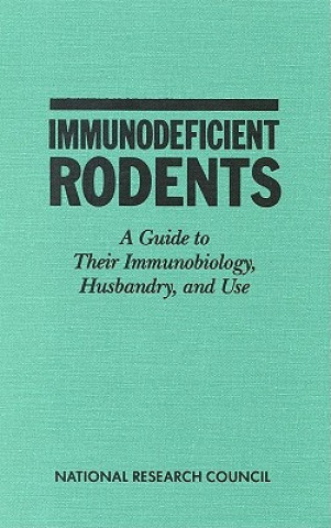 Книга Immunodeficient Rodents Committee on Immunologically Compromised Rodents