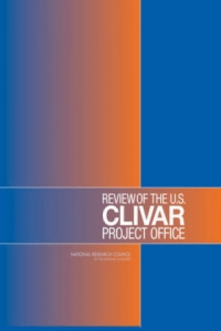 Carte Review of the U.S. CLIVAR Project Office Committee to Review the U.S. Climate Variability and Predictability (CLIVAR) Project Office
