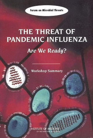 Könyv Threat of Pandemic Influenza Board on Global Health