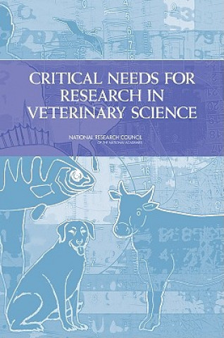 Carte Critical Needs for Research in Veterinary Science Committee on the National Needs for Research in Veterinary Science
