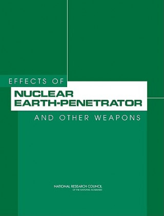 Carte Effects of Nuclear Earth-Penetrator and Other Weapons Committee on the Effects of Nuclear Earth-Penetrator and Other Weapons