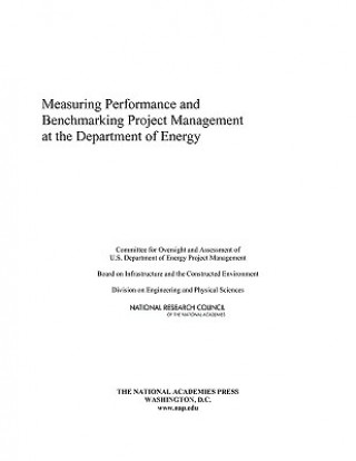 Carte Measuring Performance and Benchmarking Project Management at the Department of Energy Committee for Oversight and Assessment of U.S. Department of Energy Project Management