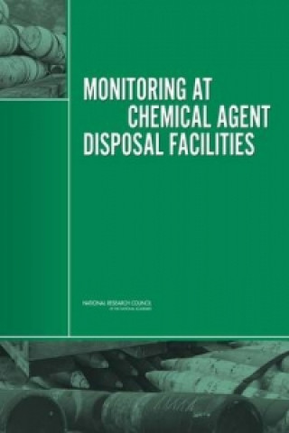 Buch Monitoring at Chemical Agent Disposal Facilities Committee on Monitoring at Chemical Agent Disposal Facilities