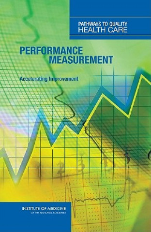 Knjiga Performance Measurement Committee on Redesigning Health Insurance Performance Measures