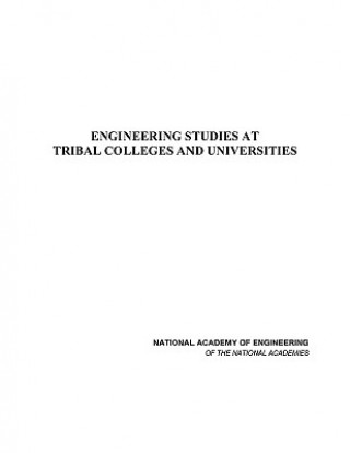 Kniha Engineering Studies at Tribal Colleges and Universities National Academy of Sciences