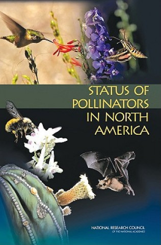 Knjiga Status of Pollinators in North America Committee on the Status of Pollinators in North America